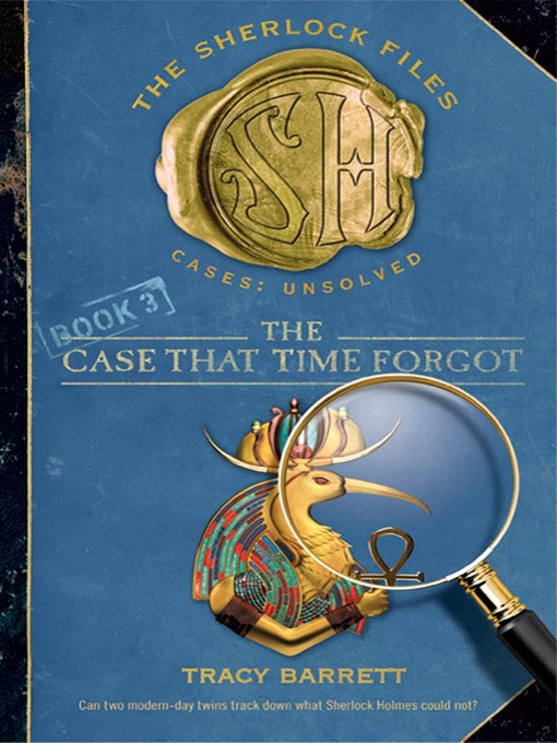 Title details for The Case That Time Forgot by Tracy Barrett - Wait list